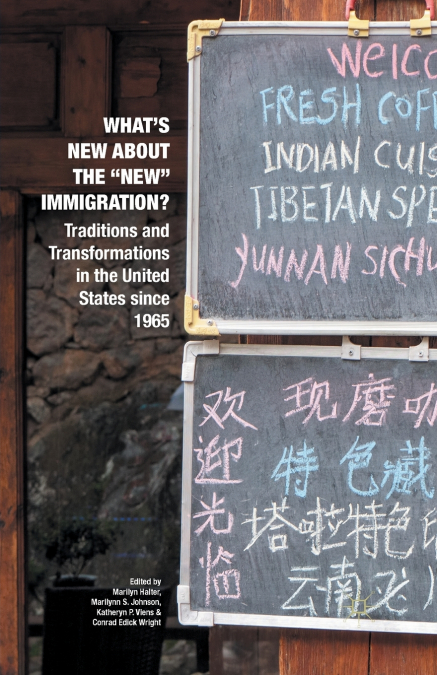 What’s New about the 'New' Immigration?
