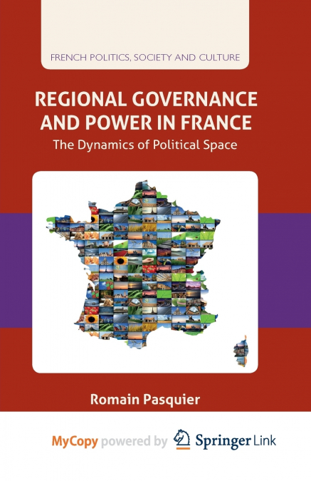 Regional Governance and Power in France