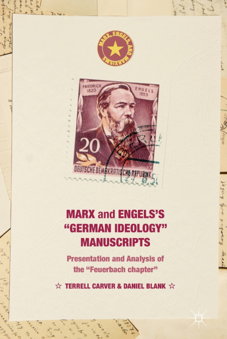 Marx and Engels’s 'German ideology' Manuscripts