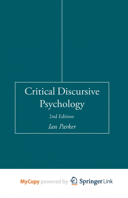 Critical Discursive Psychology