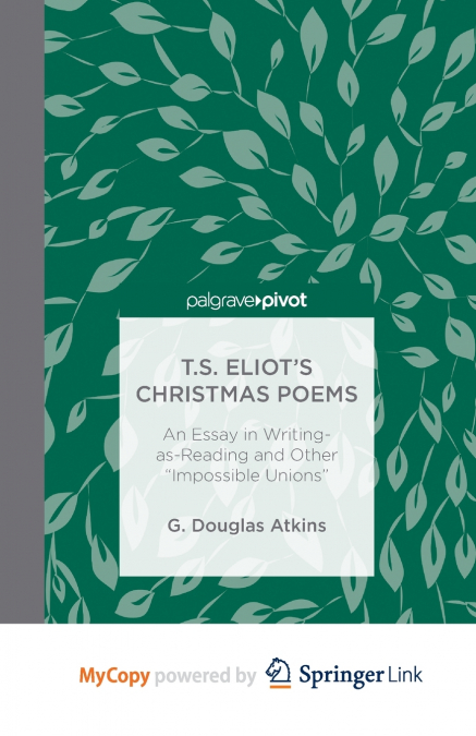 T.S. Eliot’s Christmas Poems