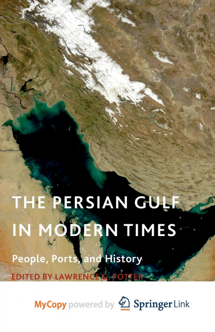 The Persian Gulf in Modern Times