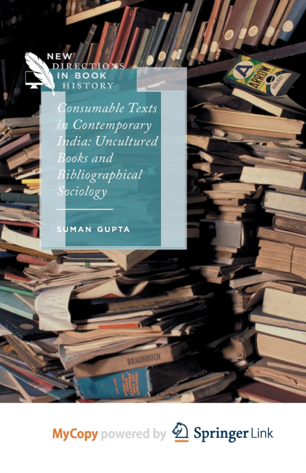 Consumable Texts in Contemporary India