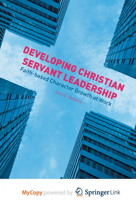 Developing Christian Servant Leadership