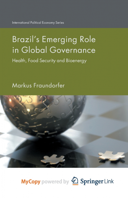 Brazil’s Emerging Role in Global Governance