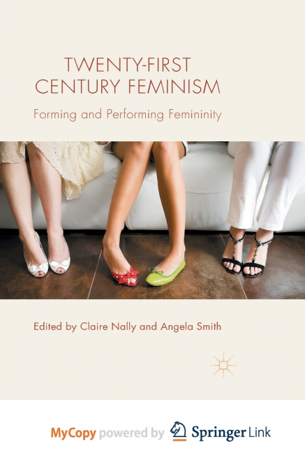 Twenty-first Century Feminism