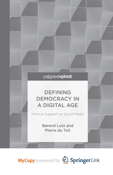 Defining Democracy in a Digital Age