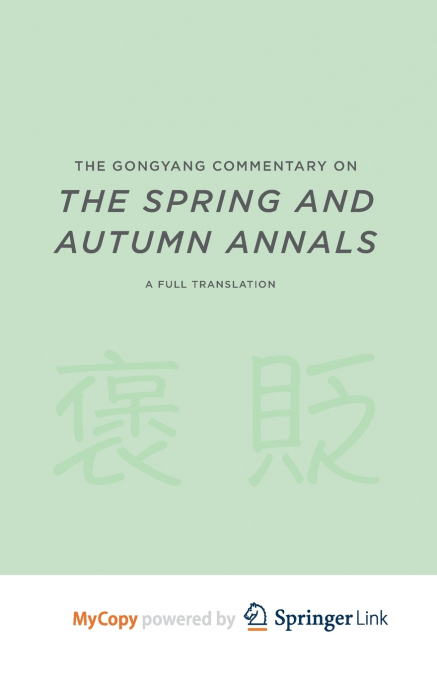 The Gongyang Commentary on The Spring and Autumn Annals