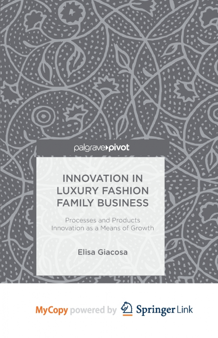 Innovation in Luxury Fashion Family Business