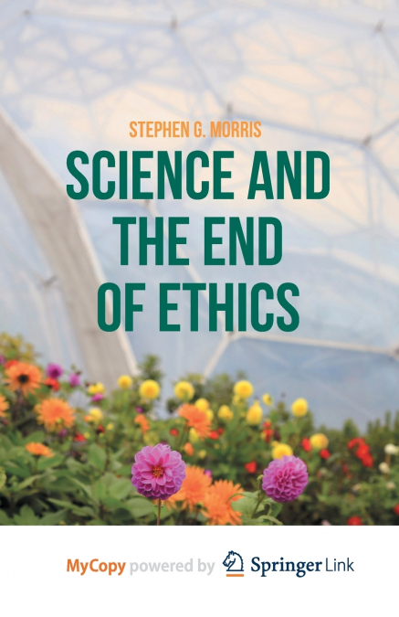 Science and the End of Ethics