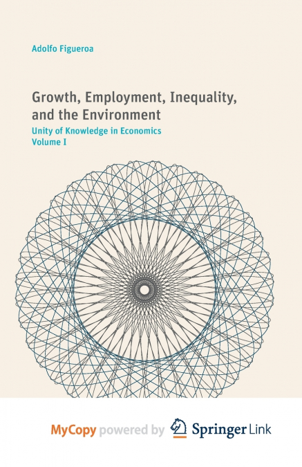 Growth, Employment, Inequality, and the Environment
