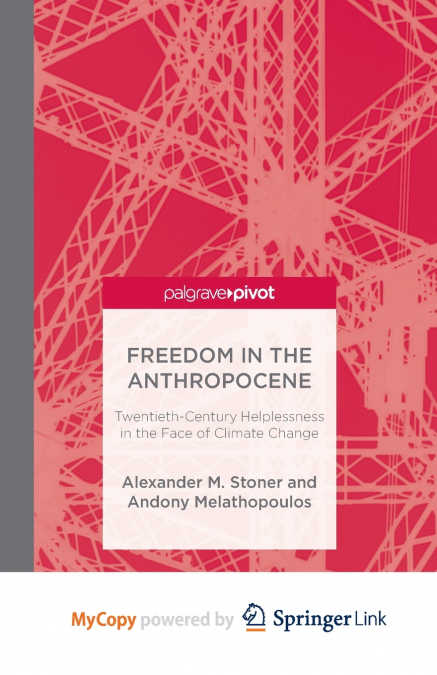 Freedom in the Anthropocene