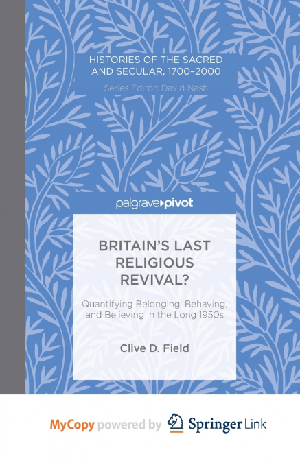 Britain’s Last Religious Revival?