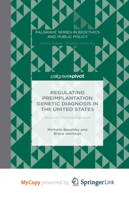 Regulating Preimplantation Genetic Diagnosis in the United States