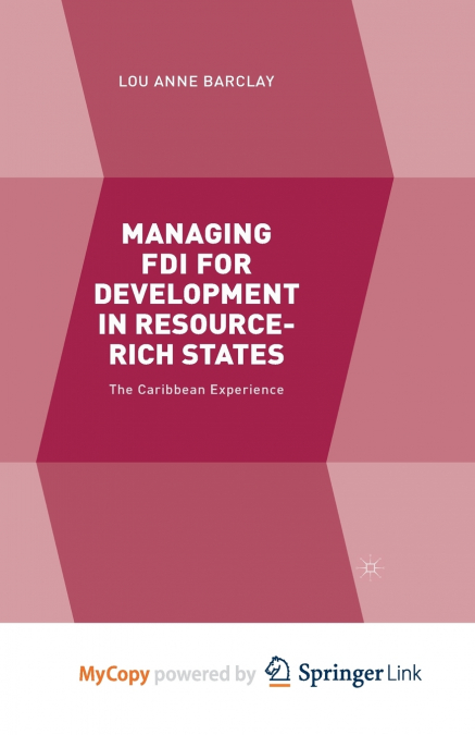 Managing FDI for Development in Resource-Rich States