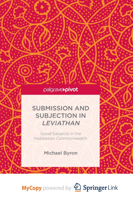 Submission and Subjection in Leviathan
