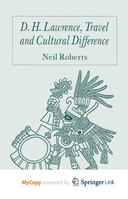 D.H. Lawrence, Travel and Cultural Difference
