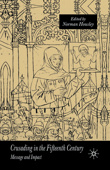 Crusading in the Fifteenth Century