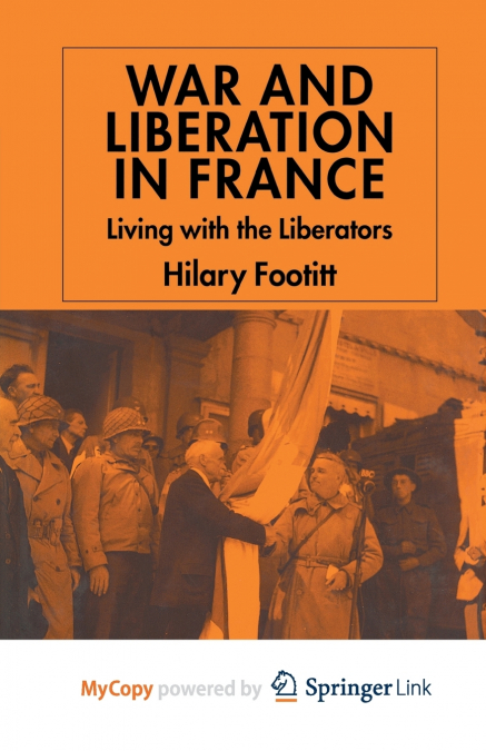 War and Liberation in France