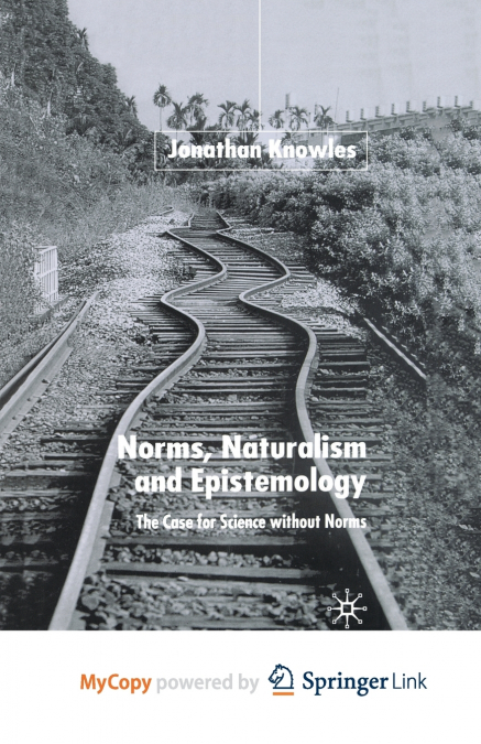 Norms, Naturalism and Epistemology