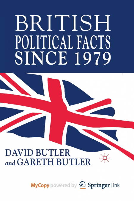 British Political Facts Since 1979