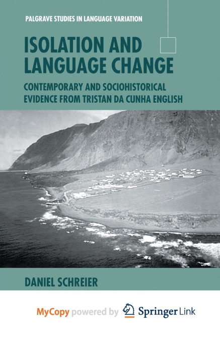 Isolation and Language Change