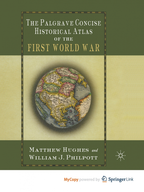 The Palgrave Concise Historical Atlas of the First World War