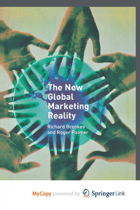 The New Global Marketing Reality