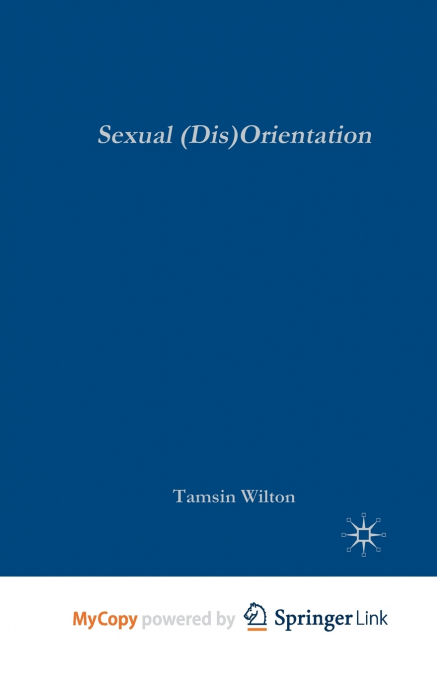 Sexual (Dis)Orientation