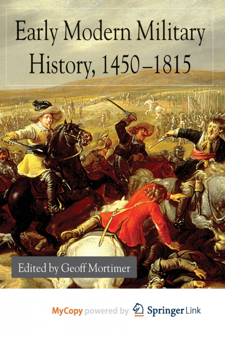 Early Modern Military History, 1450-1815