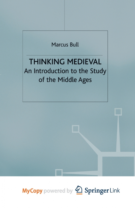 Thinking Medieval