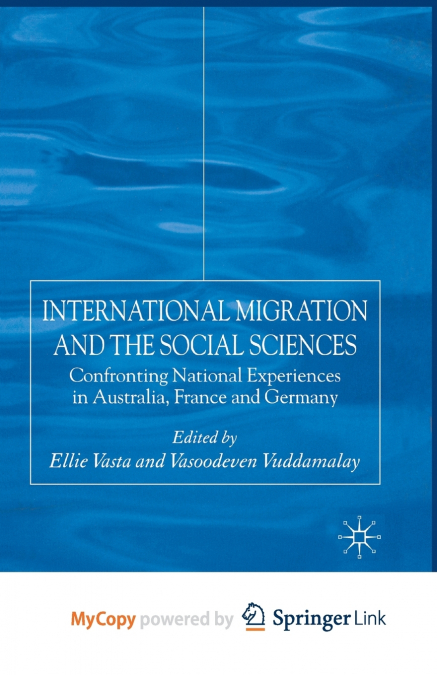 International Migration and the Social Sciences