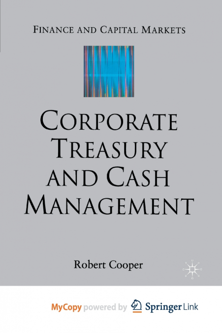Corporate Treasury and Cash Management