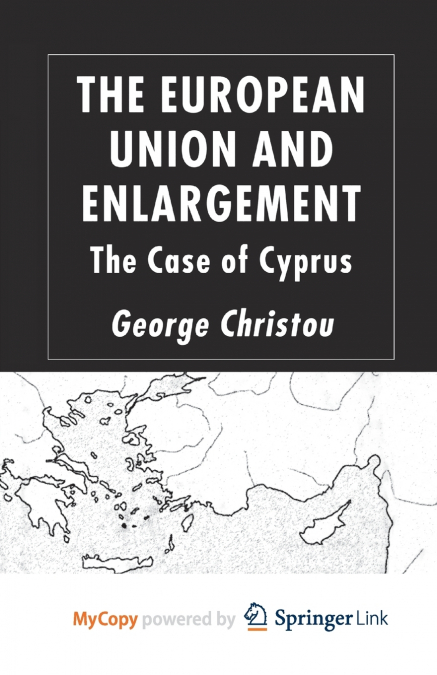 The European Union and Enlargement