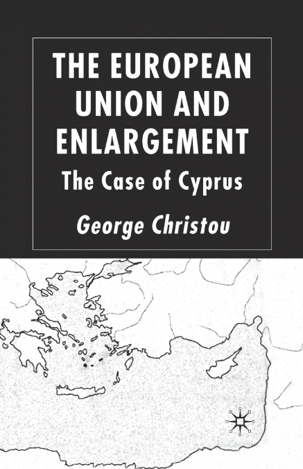 The European Union and Enlargement