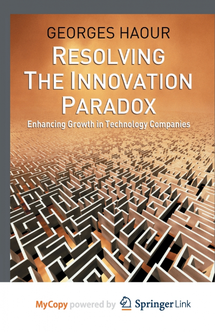 Resolving the Innovation Paradox