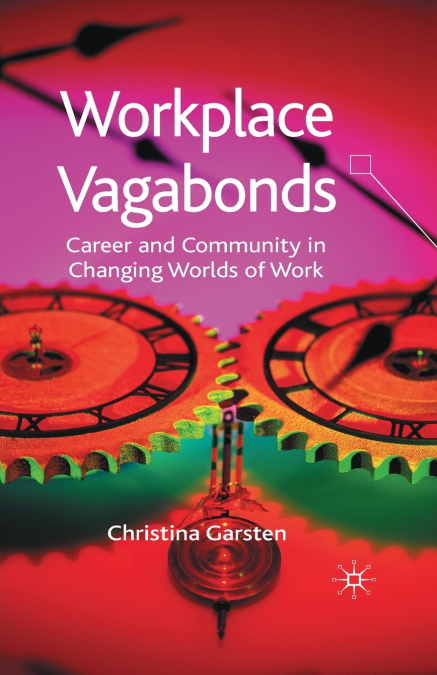 Workplace Vagabonds