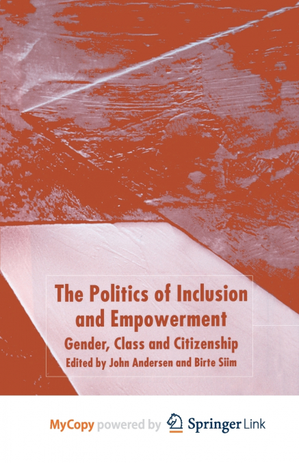 The Politics of Inclusion and Empowerment
