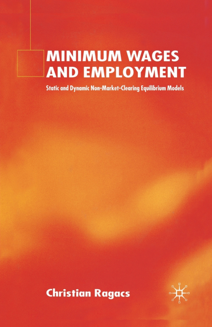 Minimum Wages and Employment