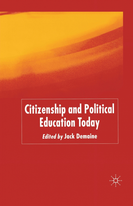 Citizenship and Political Education Today