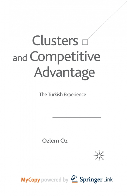 Clusters and Competitive Advantage