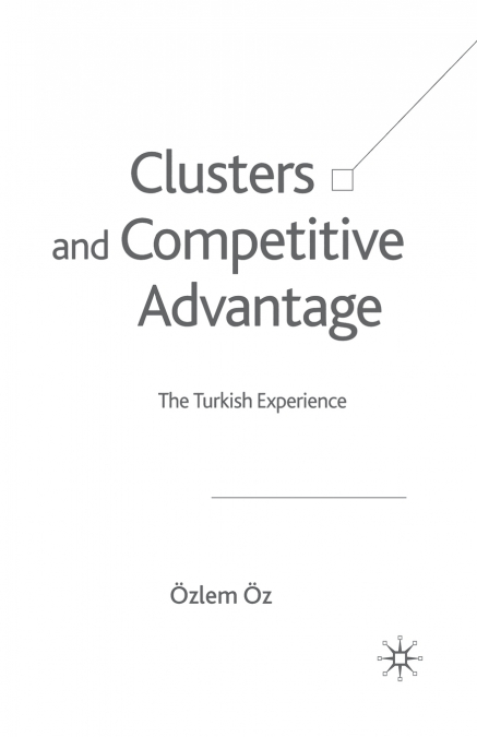 Clusters and Competitive Advantage