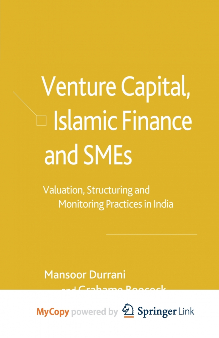 Venture Capital, Islamic Finance and SMEs
