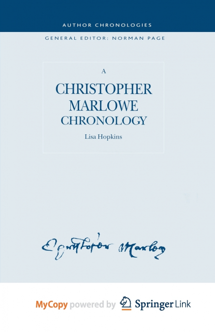 A Christopher Marlowe Chronology