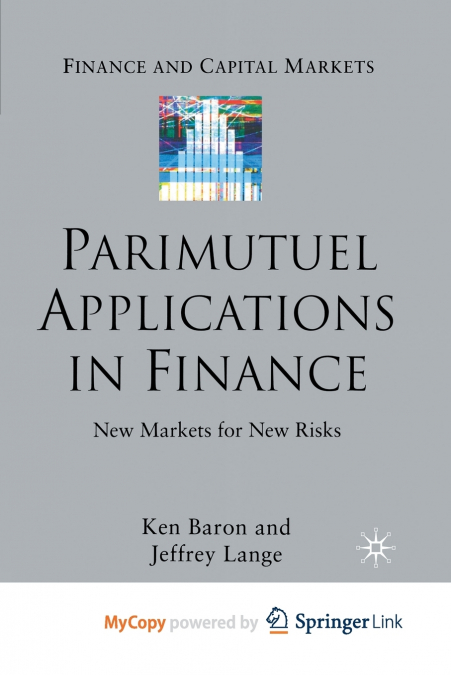 Parimutuel Applications In Finance