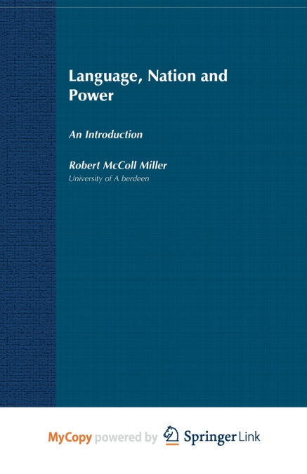 Language, Nation and Power
