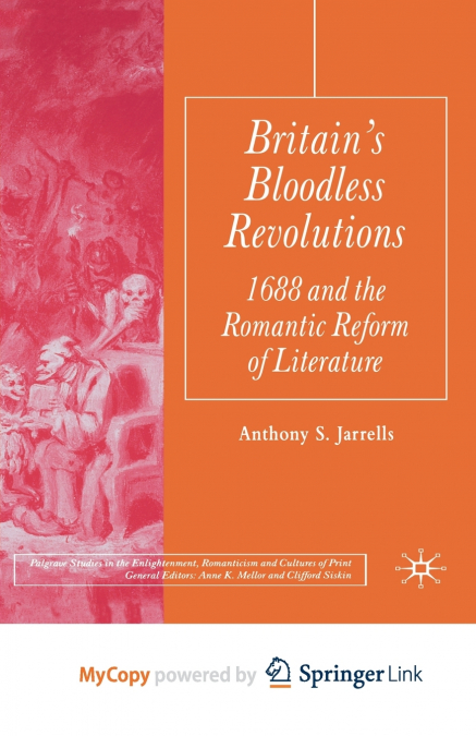 Britain’s Bloodless Revolutions