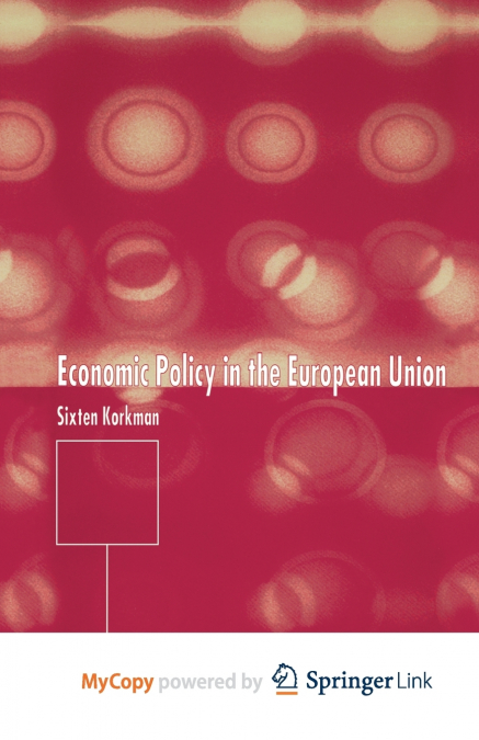 Economic Policy in the European Union
