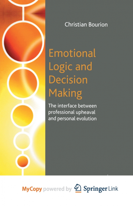 Emotional Logic and Decision Making