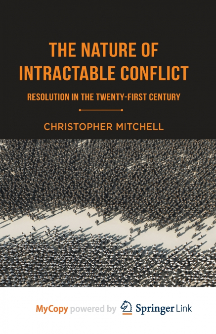 The Nature of Intractable Conflict